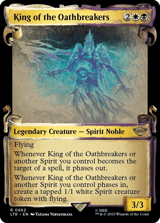 King of the Oathbreakers (Showcase Scrolls) (662) (Universes Beyond: The Lord of the Rings: Tales of Middle-earth)