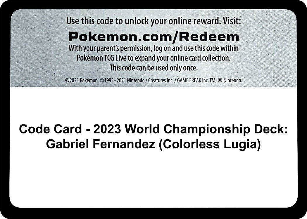 Image for Code Card - 2023 World Championship Deck: Gabriel Fernandez (Colorless Lugia) (World Championship Decks) (WCD) - Pokemon