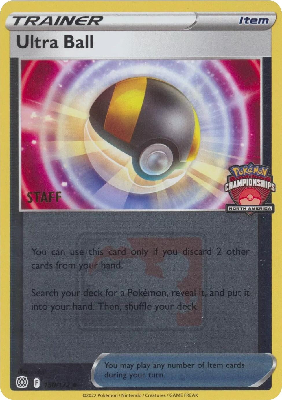 Image for Ultra Ball - 150/172 (North America Championships) [Staff] (150/172) (League & Championship Cards) (PR) - Pokemon