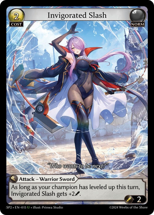 Invigorated Slash (015) (Supporter Pack 2)