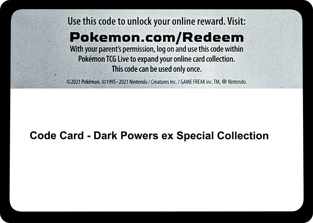 Image for Code Card - Dark Powers ex Special Collection (Miscellaneous Cards & Products) (MCAP) - Pokemon
