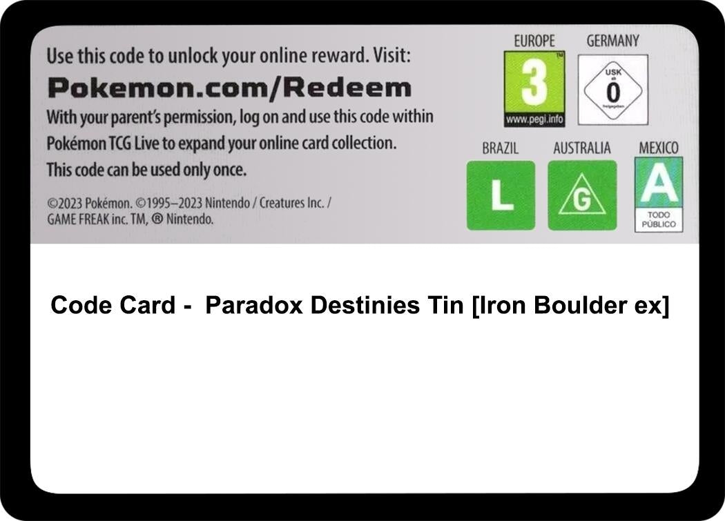 Image for Code Card - Paradox Destinies Tin [Iron Boulder ex] (Miscellaneous Cards & Products) (MCAP) - Pokemon