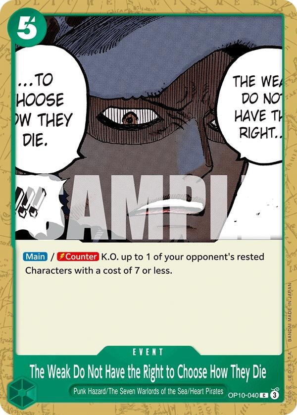 Image for The Weak Do Not Have the Right to Choose How They Die (OP10-040) (Royal Blood) (OP10) - One Piece Card Game
