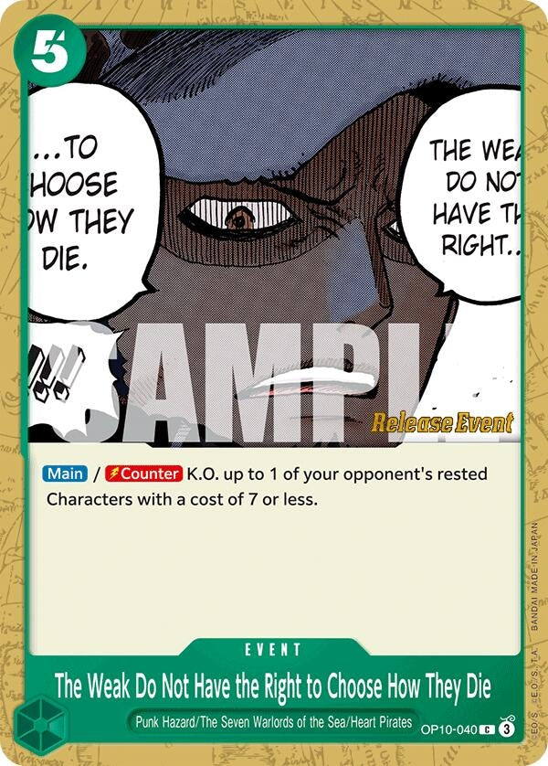 Image for The Weak Do Not Have the Right to Choose How They Die (OP10-040) (Royal Blood Release Event Cards) (OP10 RE) - One Piece Card Game