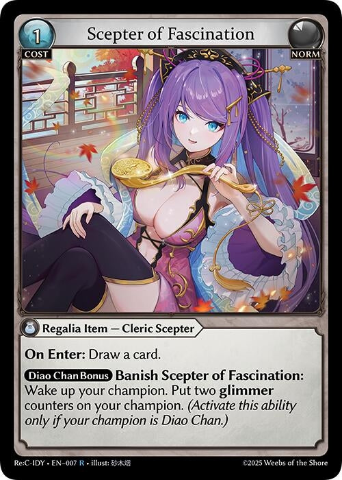 Image for Scepter of Fascination (007) (Diao Chan Re: Collection, Idyll Corsage) (IDLCRS) - Grand Archive TCG