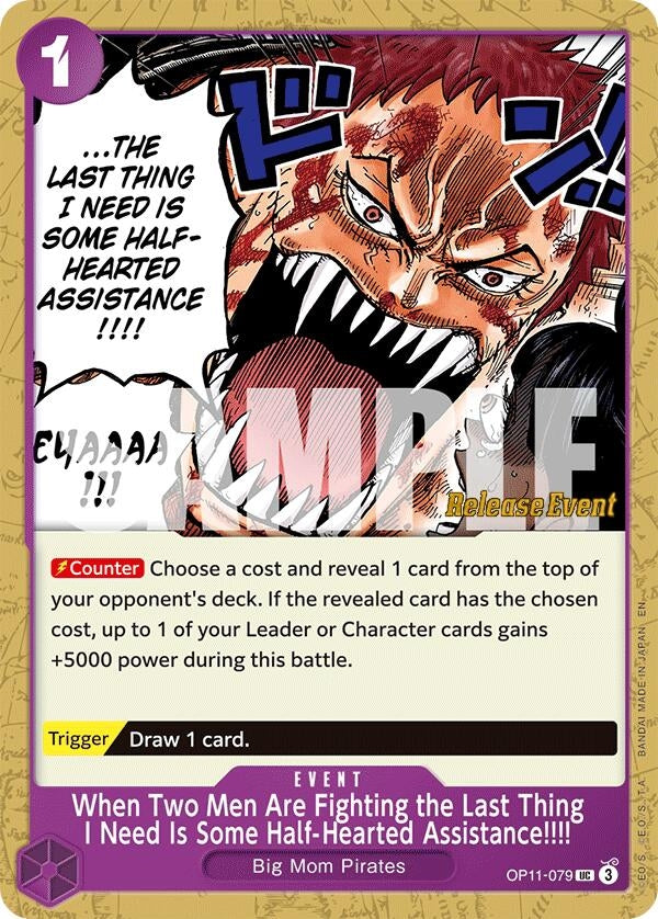 Image for When Two Men Are Fighting the Last Thing I Need Is Some Half-Hearted Assistance!!!! (OP11-079) (A Fist of Divine Speed Release Event Cards) (OP11 RE) - One Piece Card Game