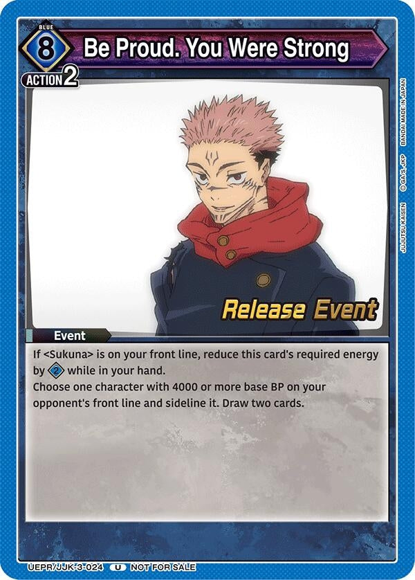 Image for Be Proud. You Were Strong (UEPR/JJK-3-024) (UEX02BT: Jujutsu Kaisen Vol.2 Release Event Cards) (UEX02BT_RE) - Union Arena