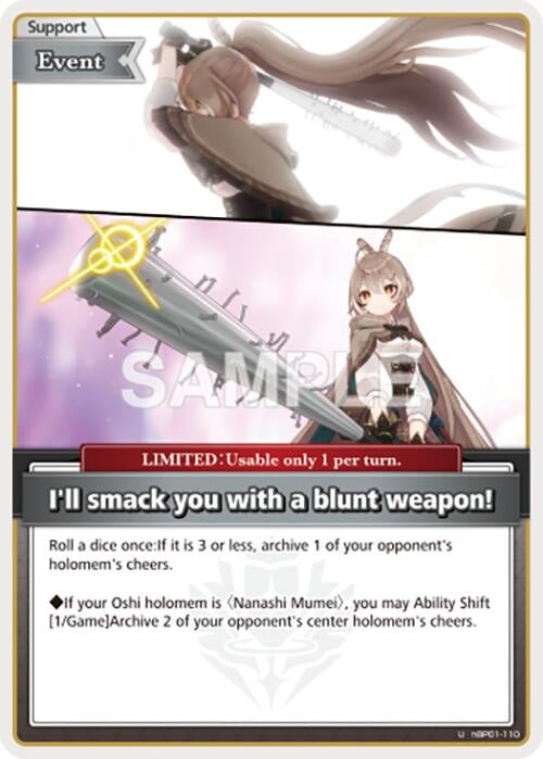 Image for I'll smack you with a blunt weapon! (U) (hBP01-110) (Blooming Radiance) (BP01E) - Hololive