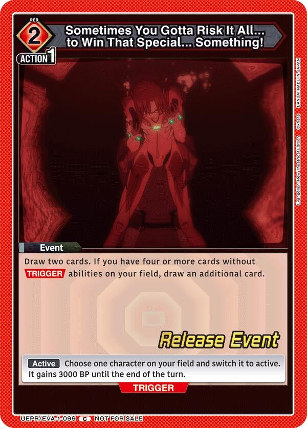 Image for Sometimes You Gotta Risk It All... to Win That Special... Something! (UEPR/EVA-1-099) (UE15BT: Evangelion: New Theatrical Edition Release Event Cards) (UE15BT_RE) - Union Arena