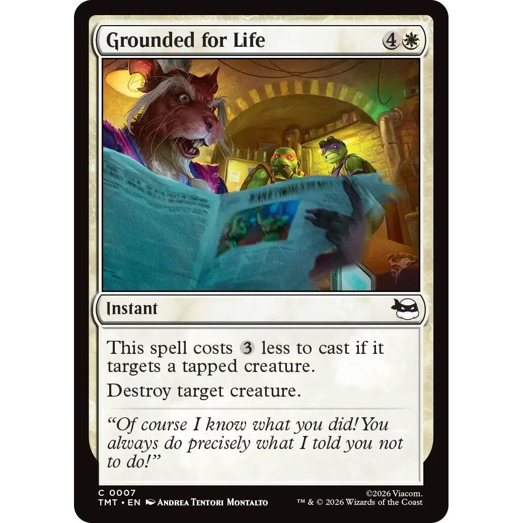 Image for Grounded for Life (7) (Teenage Mutant Ninja Turtles) - Magic: The Gathering