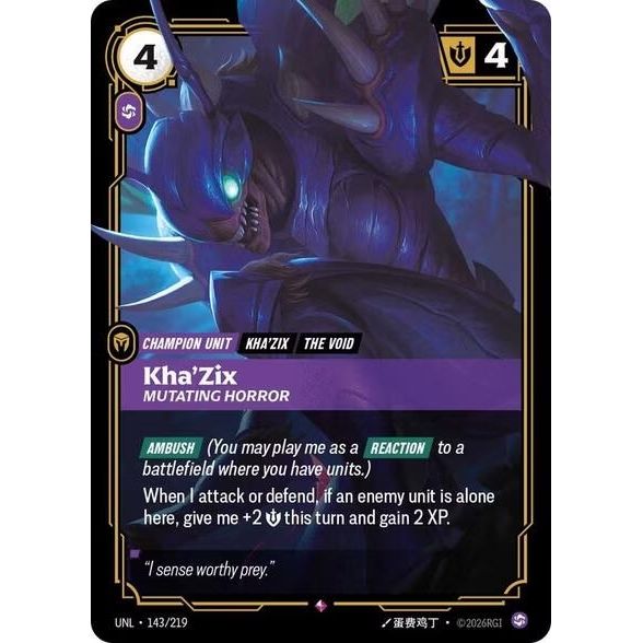 Kha'Zix - Mutating Horror (143/219) (Unleashed) - PokeBox USA