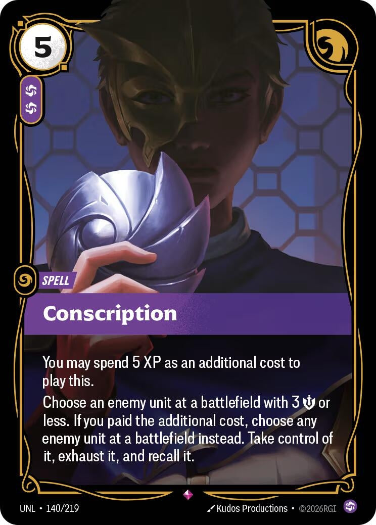 Conscription (140/219) (Unleashed)