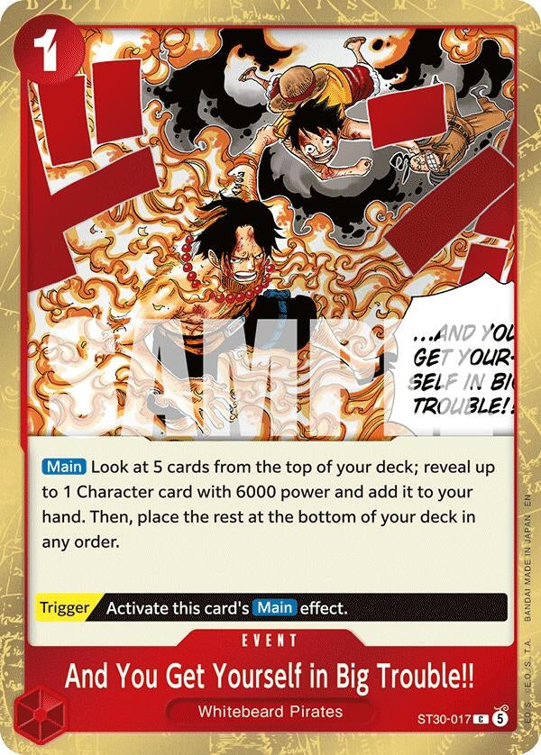 Image for And You Get Yourself in Big Trouble!! (ST30-017) (Starter Deck EX: Luffy & Ace) (ST-30) - One Piece Card Game