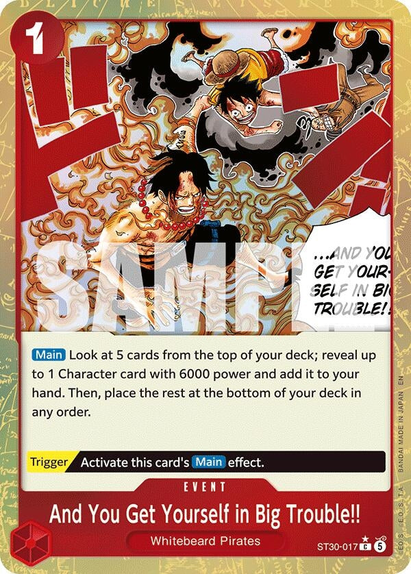 Image for And You Get Yourself in Big Trouble!! (Parallel) (ST30-017) (Starter Deck EX: Luffy & Ace) (ST-30) - One Piece Card Game