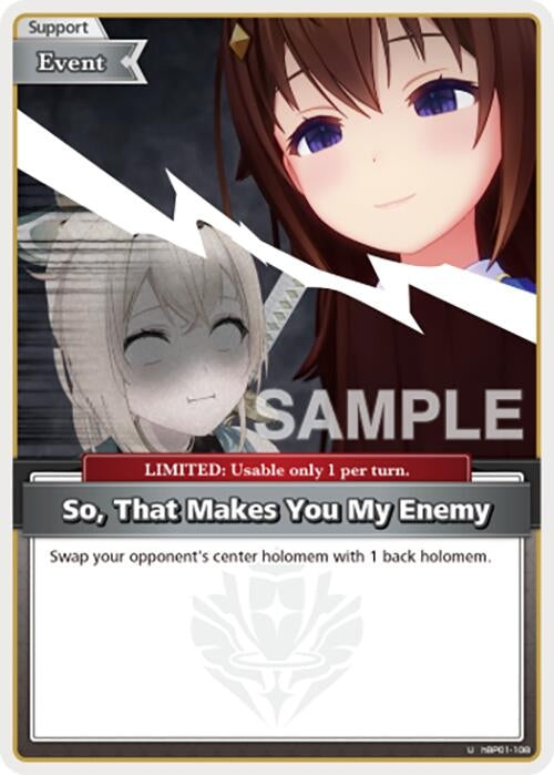 Image for So, That Makes You My Enemy (U) (hBP01-108) (SD12: Start Deck: Oshi Advent) (SD012E) - Hololive