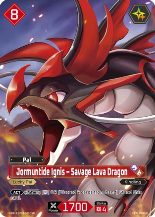 Jormuntide Ignis - Savage Lava Dragon (OSR) (EBP01-001OSR) - BP01 Dawn of Palpagos Foil