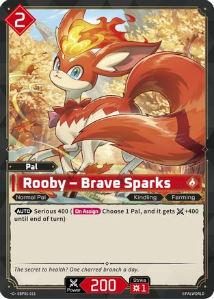 Rooby - Brave Sparks (EBP01-011) - BP01 Dawn of Palpagos