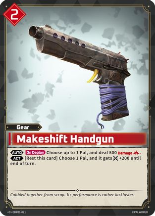 Makeshift Handgun (EBP01-021) - BP01 Dawn of Palpagos