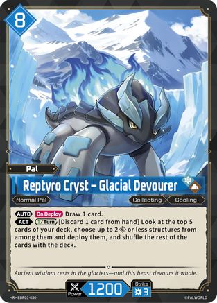 Reptyro Cryst - Glacial Devourer (EBP01-030) - BP01 Dawn of Palpagos Foil