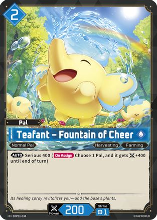 Teafant - Fountain of Cheer (EBP01-034) - BP01 Dawn of Palpagos