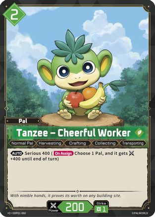 Tanzee - Cheerful Worker (EBP01-060) - BP01 Dawn of Palpagos