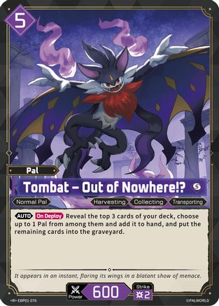Tombat - Out of Nowhere!? (EBP01-076) - BP01 Dawn of Palpagos Foil