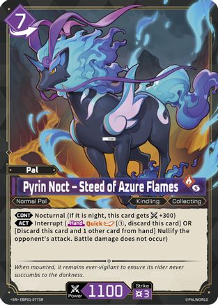 Pyrin Noct - Steed of Azure Flames (SR) (EBP01-077SR) - BP01 Dawn of Palpagos Foil
