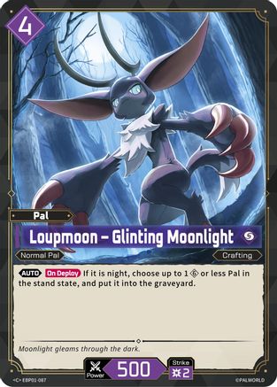 Loupmoon - Glinting Moonlight (EBP01-087) - BP01 Dawn of Palpagos