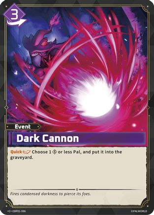 Dark Cannon (EBP01-096) - BP01 Dawn of Palpagos
