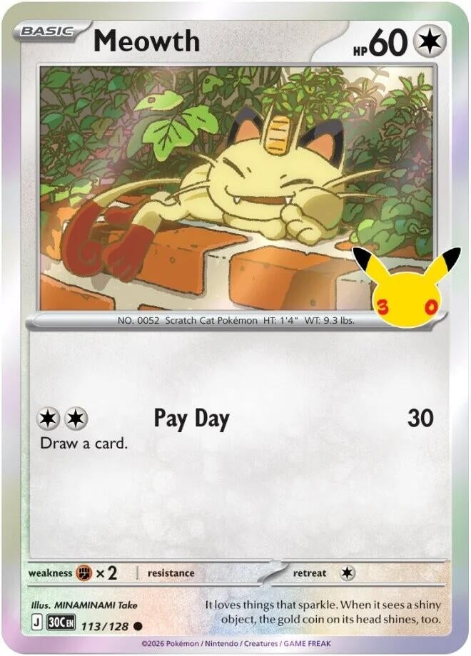 Meowth (113/128) (ME: 30th Celebration)