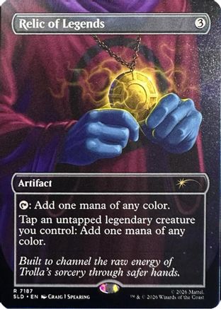 Relic of Legends (SLD-7187) [Secret Lair Drop Series]