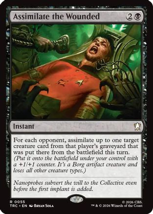 Assimilate the Wounded (Surge Foil) (TRC-055) [Commander: Star Trek] Foil - PokeBox USA