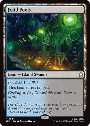 Fetid Pools (Surge Foil) (TRC-530) [Commander: Star Trek] Foil - PokeBox USA