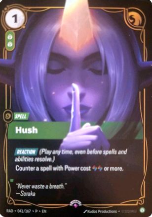 Hush (041/167) - Riftbound Organized Play Promotional Cards Foil - PokeBox USA