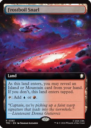Frostboil Snarl (Extended Art) (TRC-383) [Commander: Star Trek] - PokeBox USA