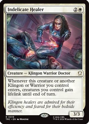 Indelicate Healer (TRC-019) [Commander: Star Trek] - PokeBox USA