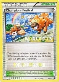 Image for Champions Festival - BW95 (Worlds 13) [Top Thirty-Two] (BW95) (Black and White Promos) (PR) - Pokemon