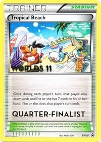 Image for Tropical Beach - BW28 (Worlds 11) [Quarter-Finalist] (BW28) (Black and White Promos) (PR) - Pokemon