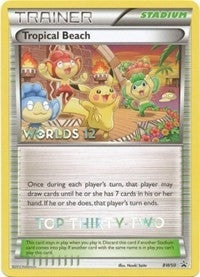 Image for Tropical Beach - BW50 (Worlds 12) [Top 32] (BW50) (Black and White Promos) (PR) - Pokemon