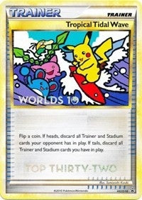 Image for Tropical Tidal Wave - HGSS18 (Worlds 10) [Top 32] (HGSS18) (HGSS Promos) (PR) - Pokemon