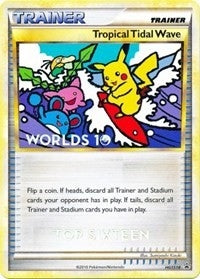 Image for Tropical Tidal Wave - HGSS18 (Worlds 10) [Top 16] (HGSS18) (HGSS Promos) (PR) - Pokemon