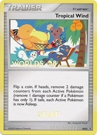 Image for Tropical Wind - DP25 (Worlds 08) [Staff] (DP25) (Diamond and Pearl Promos) (PR) - Pokemon