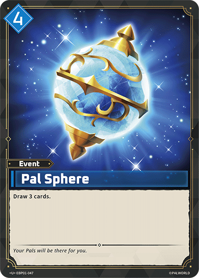 Image for Pal Sphere (EBP01-047) (Dawn of Palpagos) (EBP01) - Palworld Official Card Game