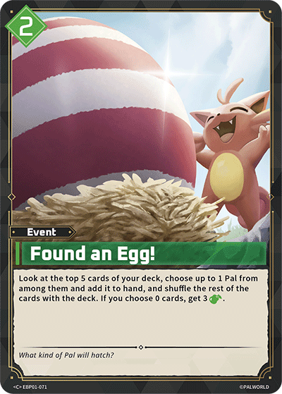 Image for Found an Egg! (EBP01-071) (Dawn of Palpagos) (EBP01) - Palworld Official Card Game